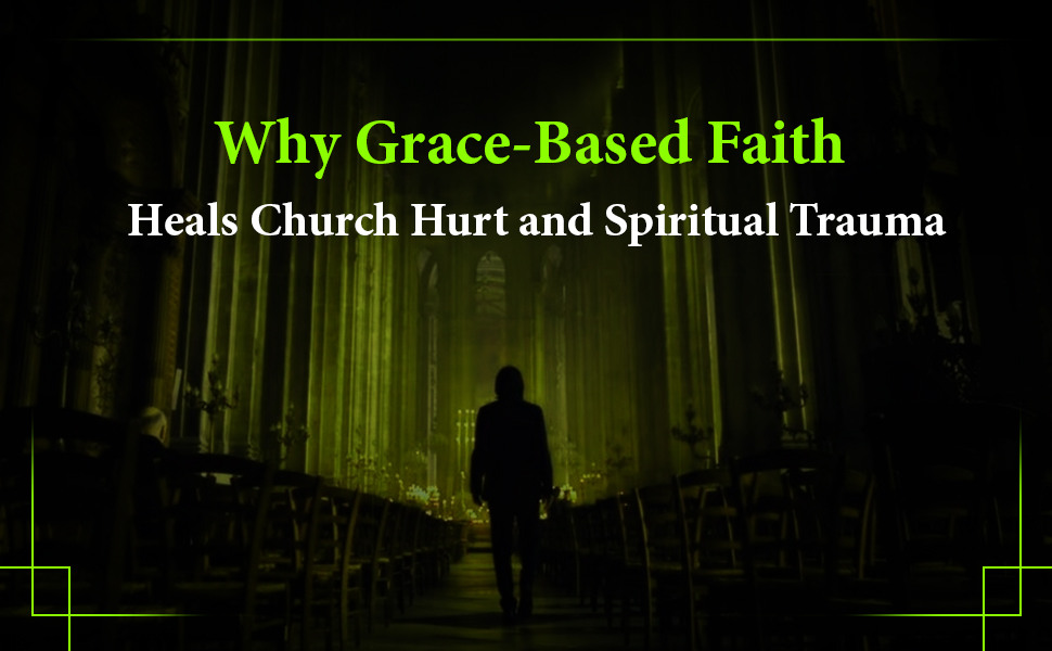 Grace-Based Faith